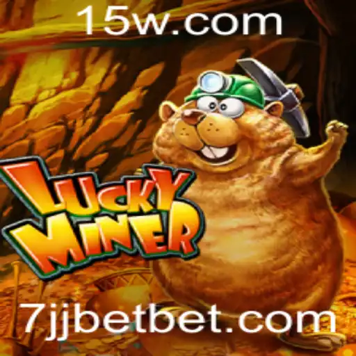 Explorando o Mundo de LuckyMiner e a Estratégia 7jj bet