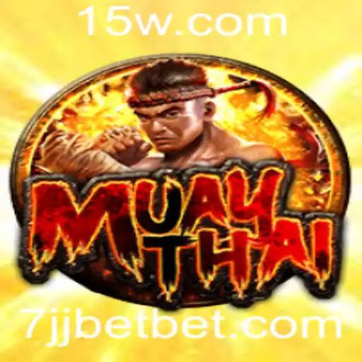 MuayThai: Arte Marcial e Estratégias para Apostar com 7jj Bet